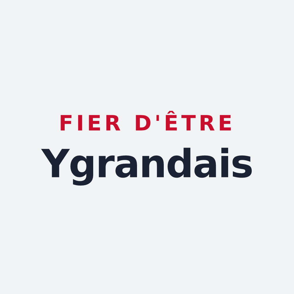 Poster « Fier d'être Ygrandais » — design pour Ygrande