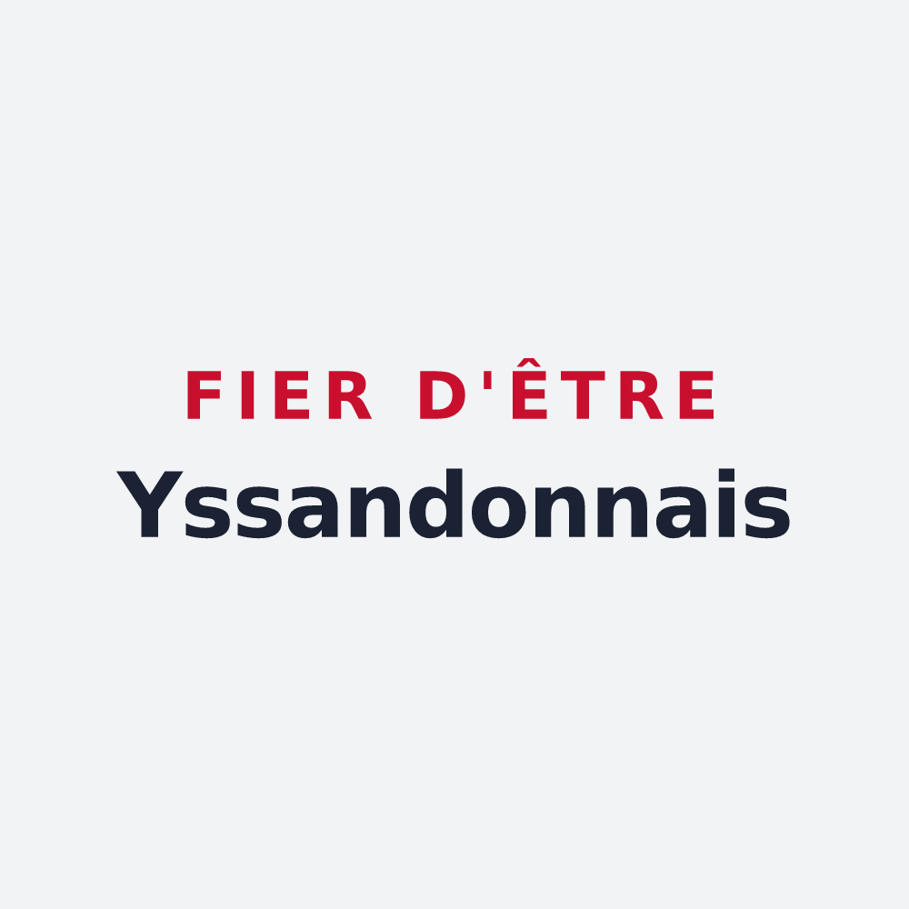 Poster « Fier d'être Yssandonnais » — design pour Yssandon