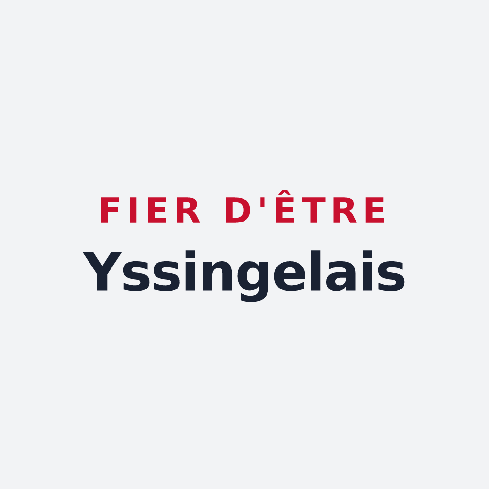 Poster « Fier d'être Yssingelais » — design pour Yssingeaux