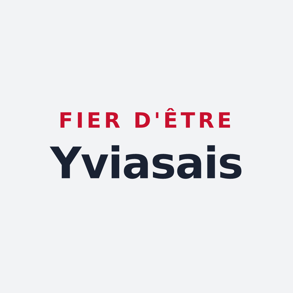 Poster « Fier d'être Yviasais » — design pour Yvias