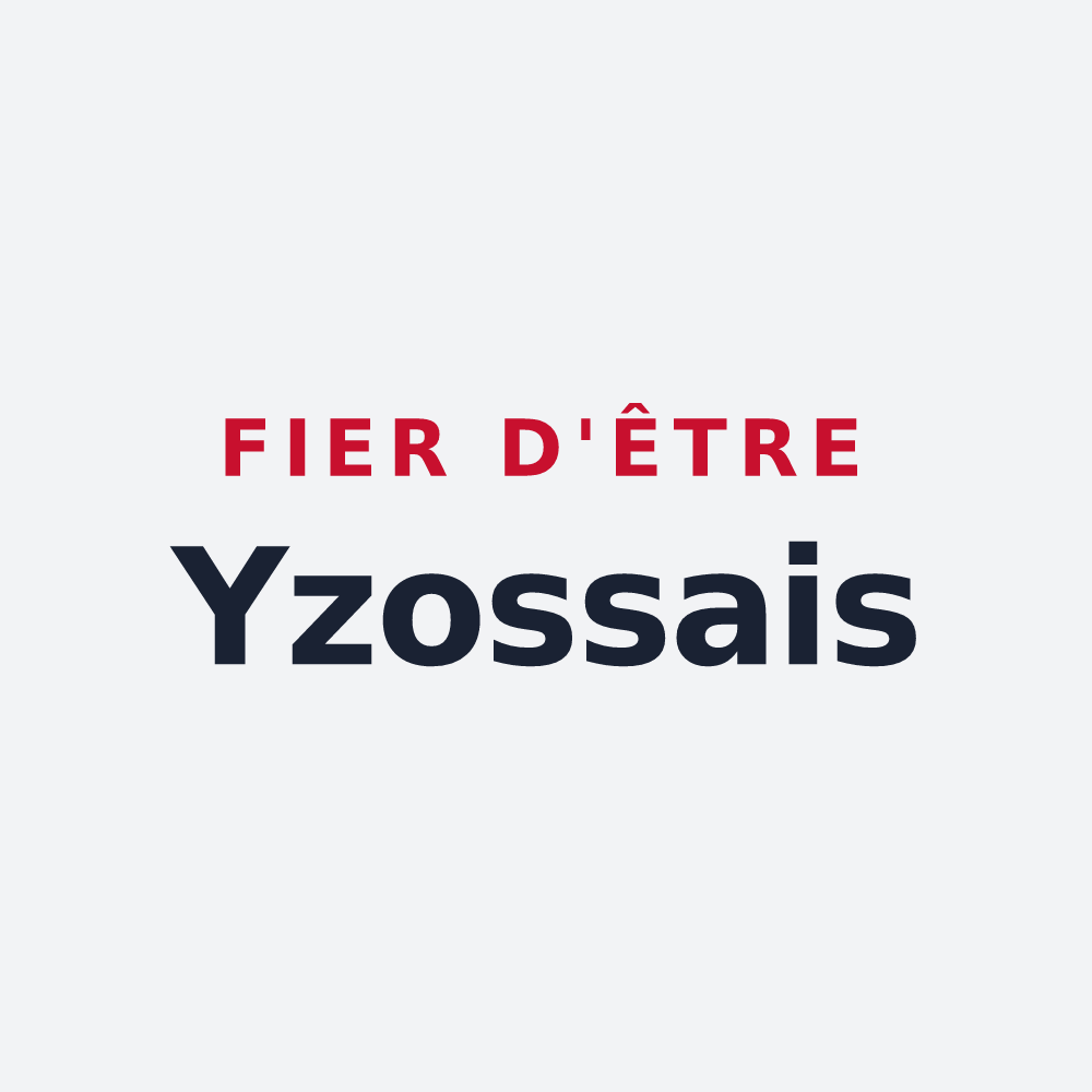 Poster « Fier d'être Yzossais » — design pour Yzosse