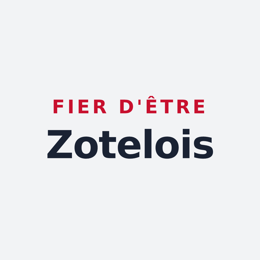 Poster « Fier d'être Zotelois » — design pour Zoteux