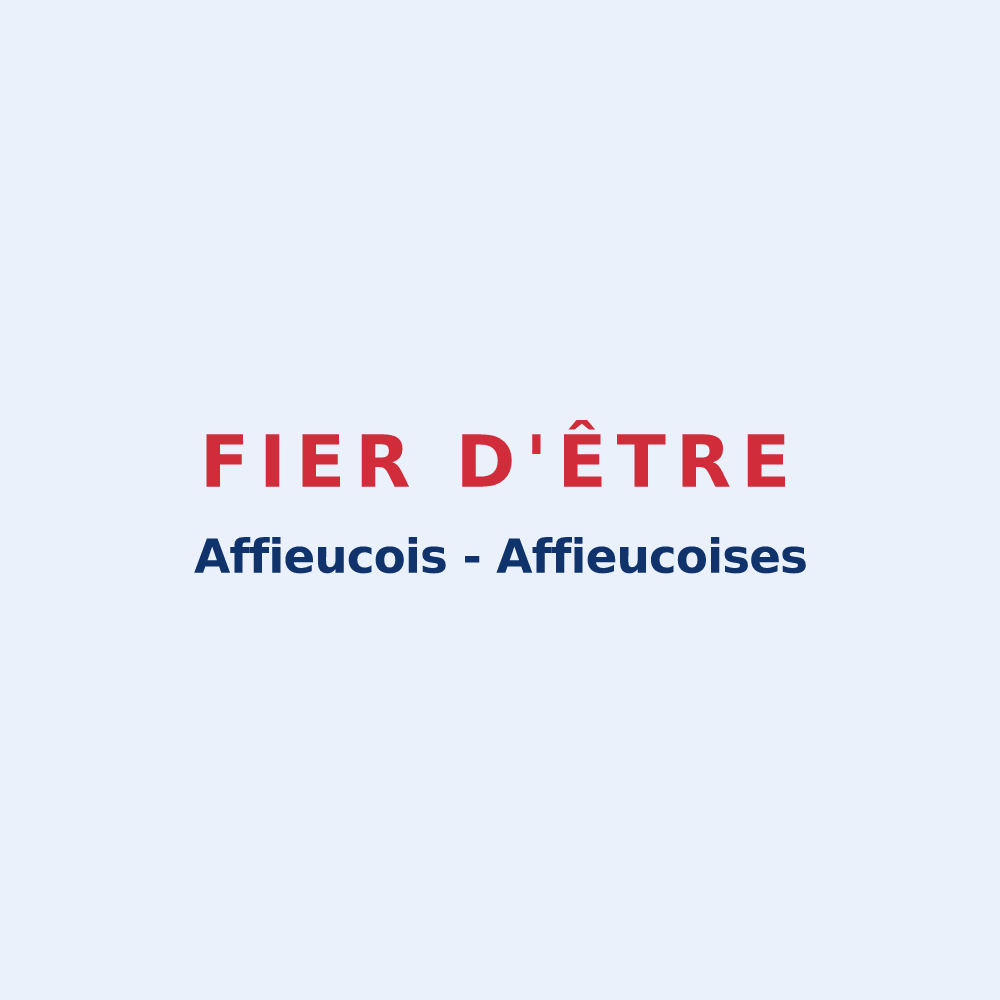 Sticker « Fier d'être Affieucois - Affieucoises » — design pour Affieux