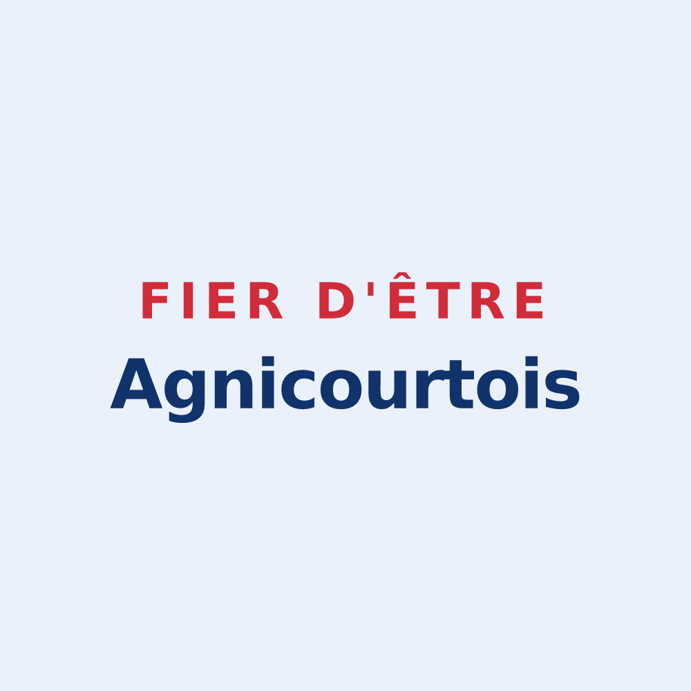 Sticker « Fier d'être Agnicourtois » — design pour Agnicourt-et-Séchelles