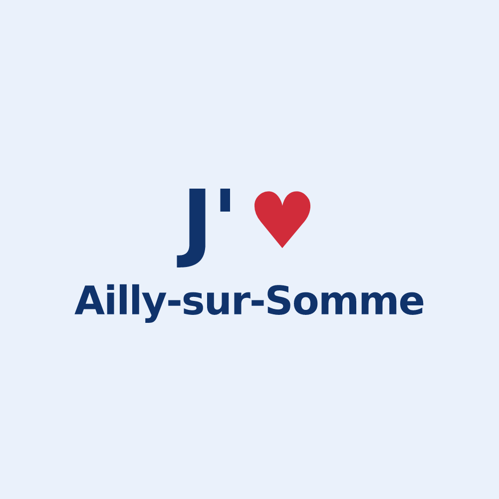Sticker personnalisé Ailly-sur-Somme — design « J'aime Ailly-sur-Somme » imprimé sur le sticker