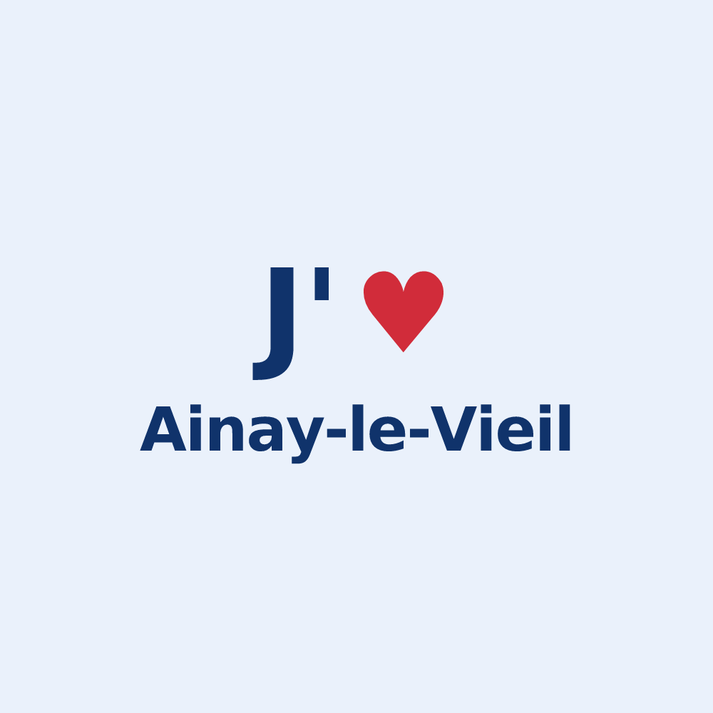 Sticker personnalisé Ainay-le-Vieil — design J'aime Ainay-le-Vieil