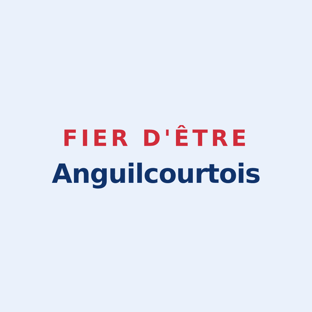 Sticker « Fier d'être Anguilcourtois » — design pour Anguilcourt-le-Sart