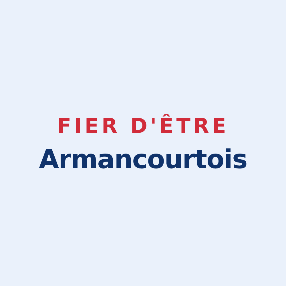 Sticker « Fier d'être Armancourtois » — design pour Armancourt