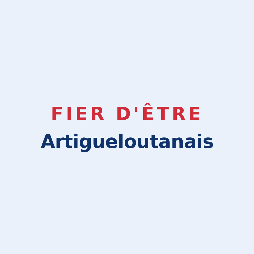 Sticker « Fier d'être Artigueloutanais » — design pour Artigueloutan