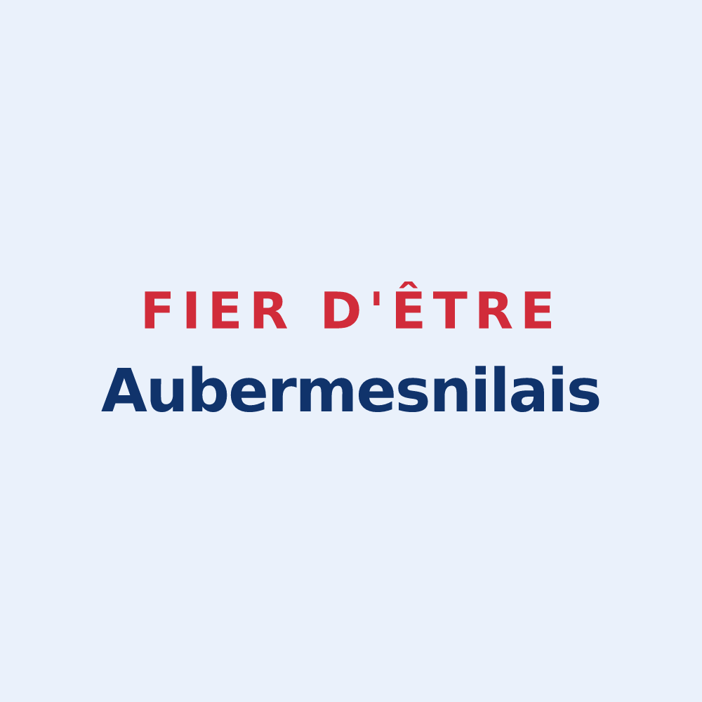 Sticker « Fier d'être Aubermesnilais » — design pour Aubermesnil-aux-Érables