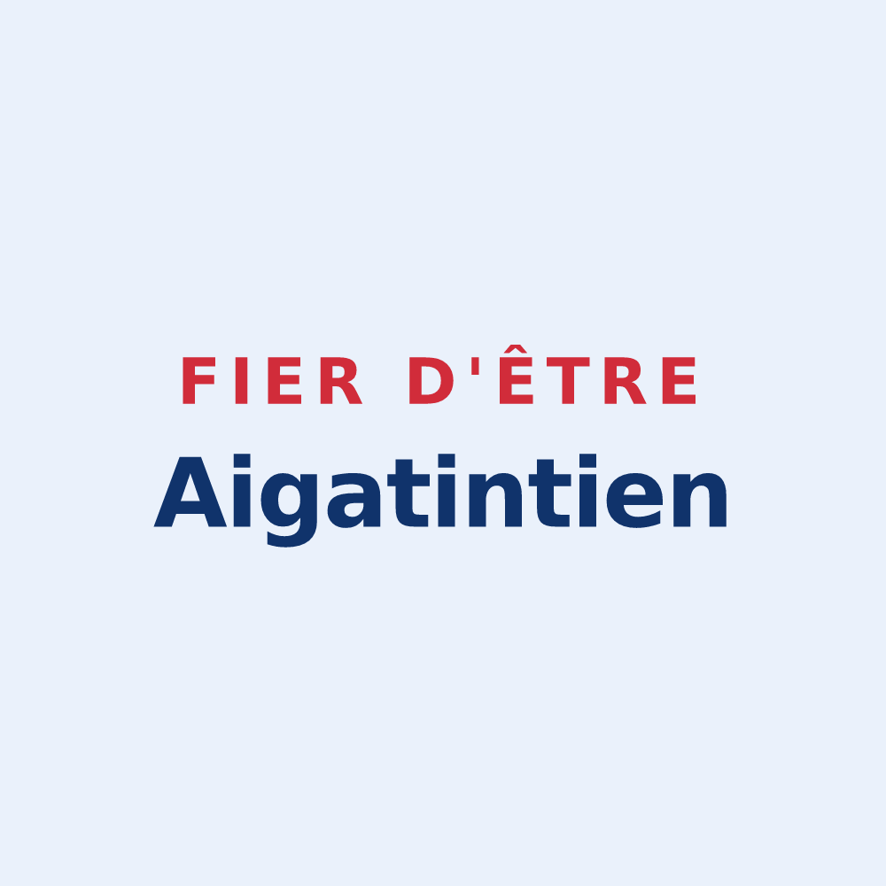 Sticker « Fier d'être Aigatintien » — design pour Ayguetinte