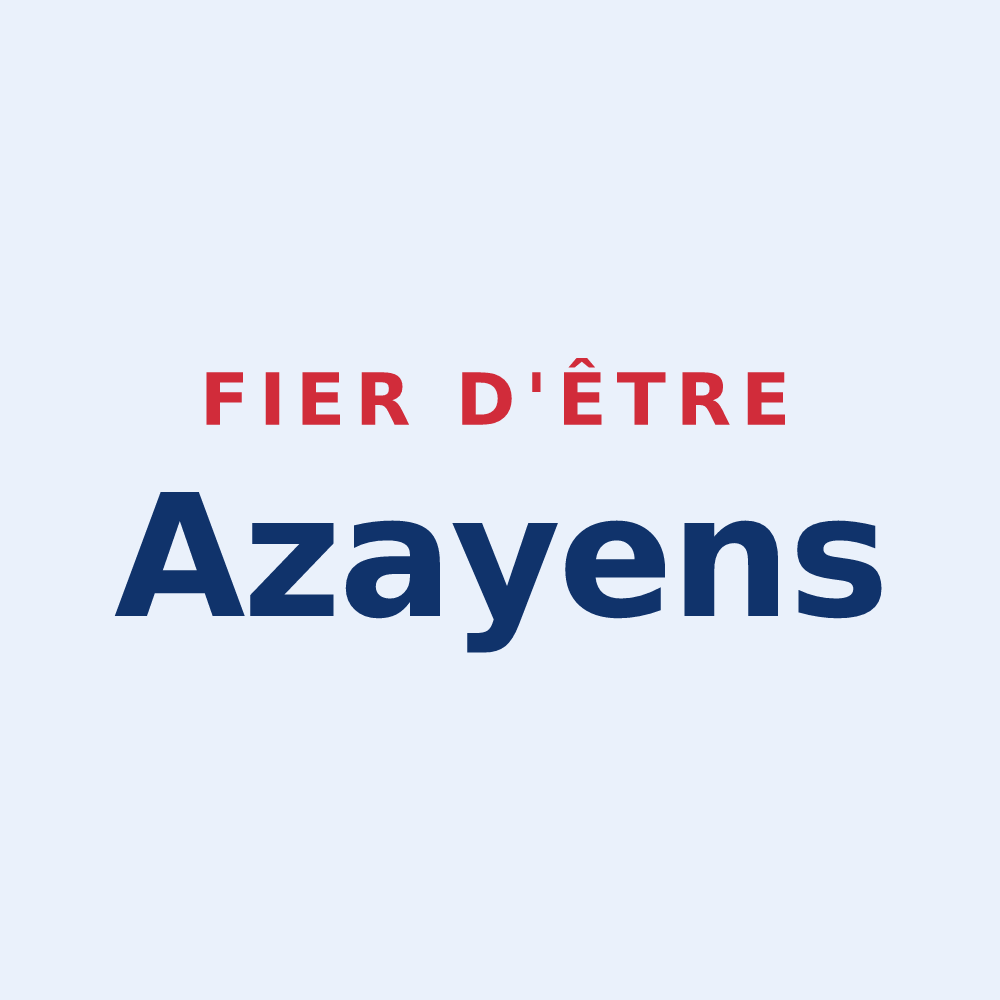 Sticker « Fier d'être Azayens » — design pour Azay-sur-Cher
