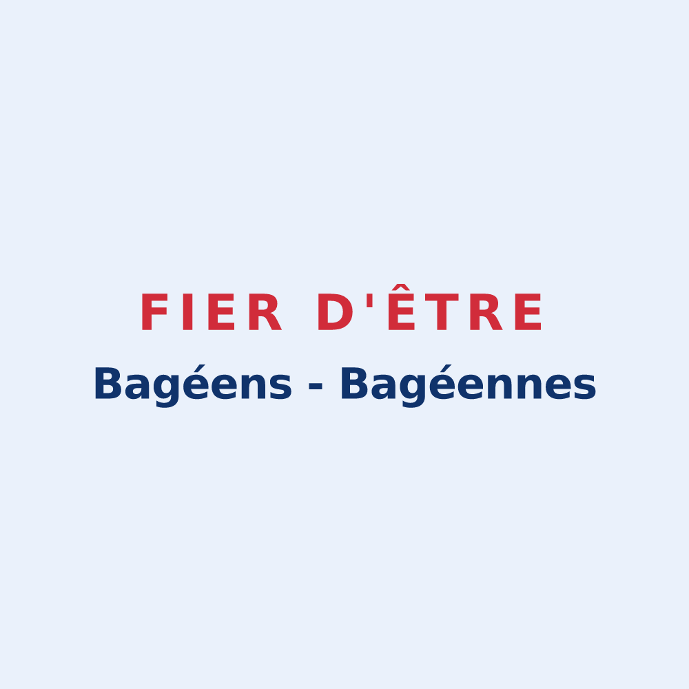 Sticker « Fier d'être Bagéens - Bagéennes » — design pour Bages