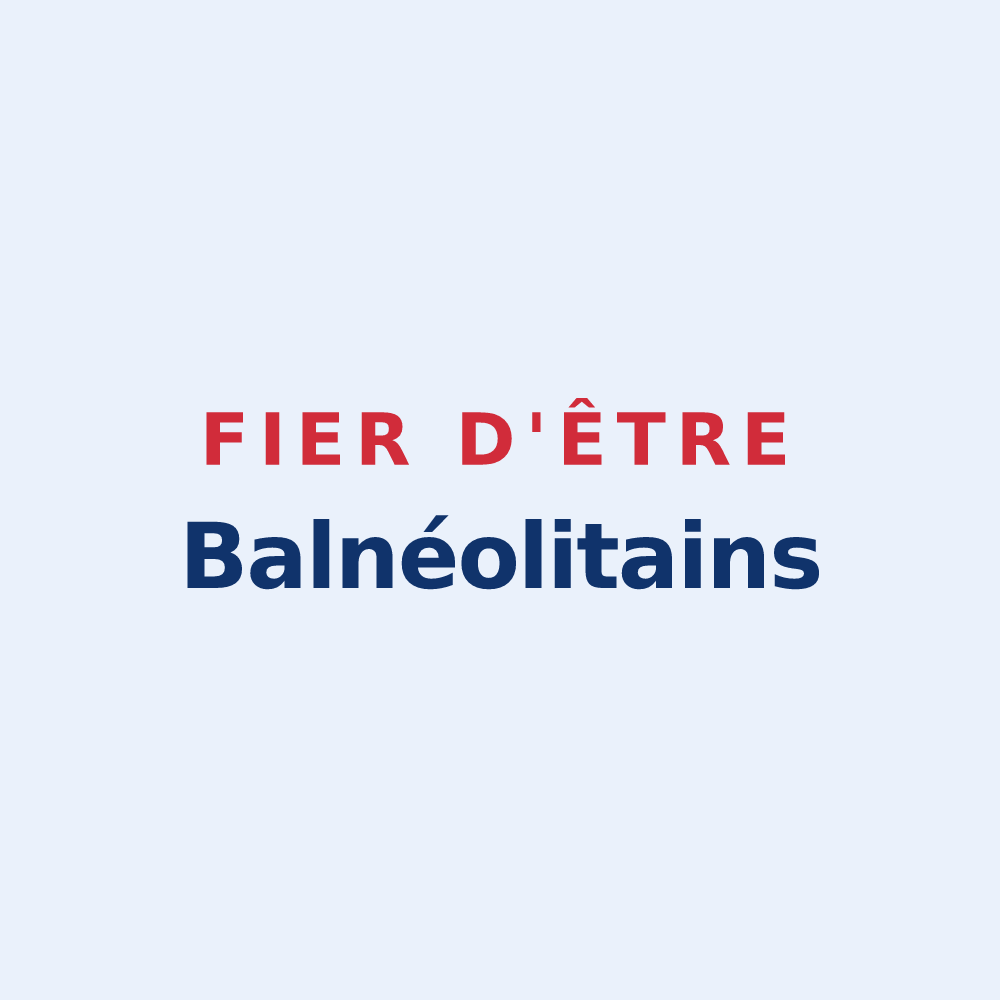 Sticker « Fier d'être Balnéolitains » — design pour Bagneaux-sur-Loing