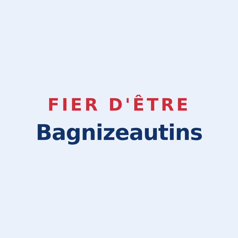Sticker « Fier d'être Bagnizeautins » — design pour Bagnizeau