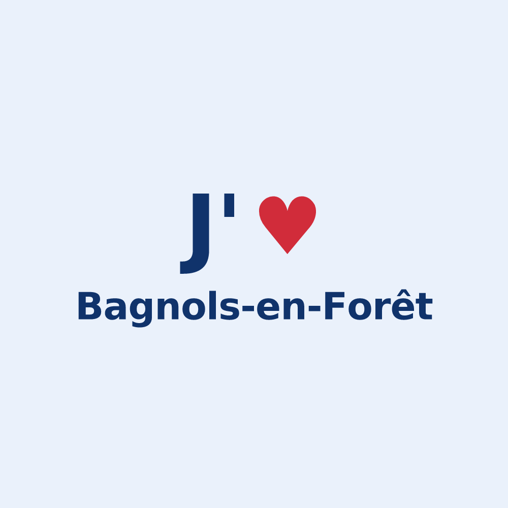 Sticker personnalisé Bagnols-en-Forêt — design J'aime Bagnols-en-Forêt