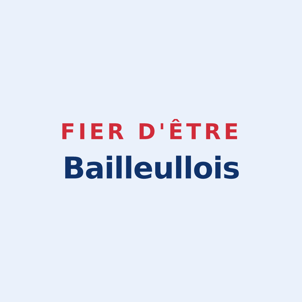 Sticker « Fier d'être Bailleullois » — design pour Bailleul-la-Vallée