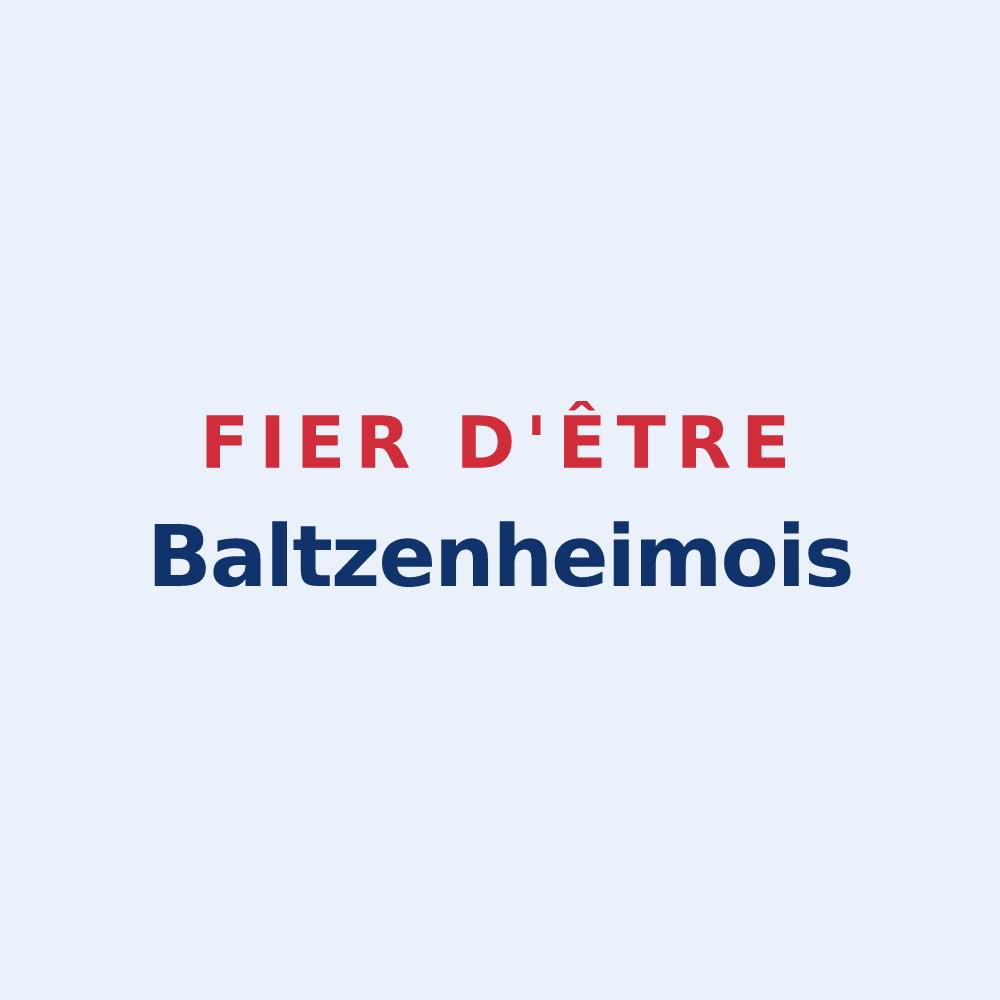 Sticker « Fier d'être Baltzenheimois » — design pour Baltzenheim