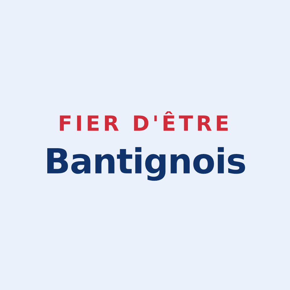 Sticker « Fier d'être Bantignois » — design pour Bantigny