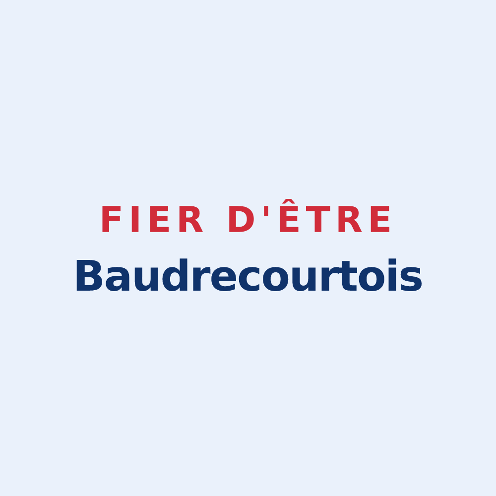 Sticker « Fier d'être Baudrecourtois » — design pour Baudrecourt