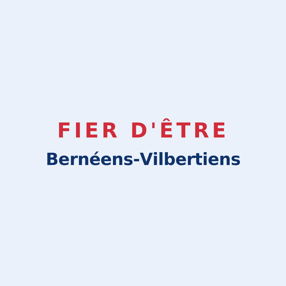 Sticker « Fier d'être Bernéens-Vilbertiens » — design pour Bernay-Vilbert