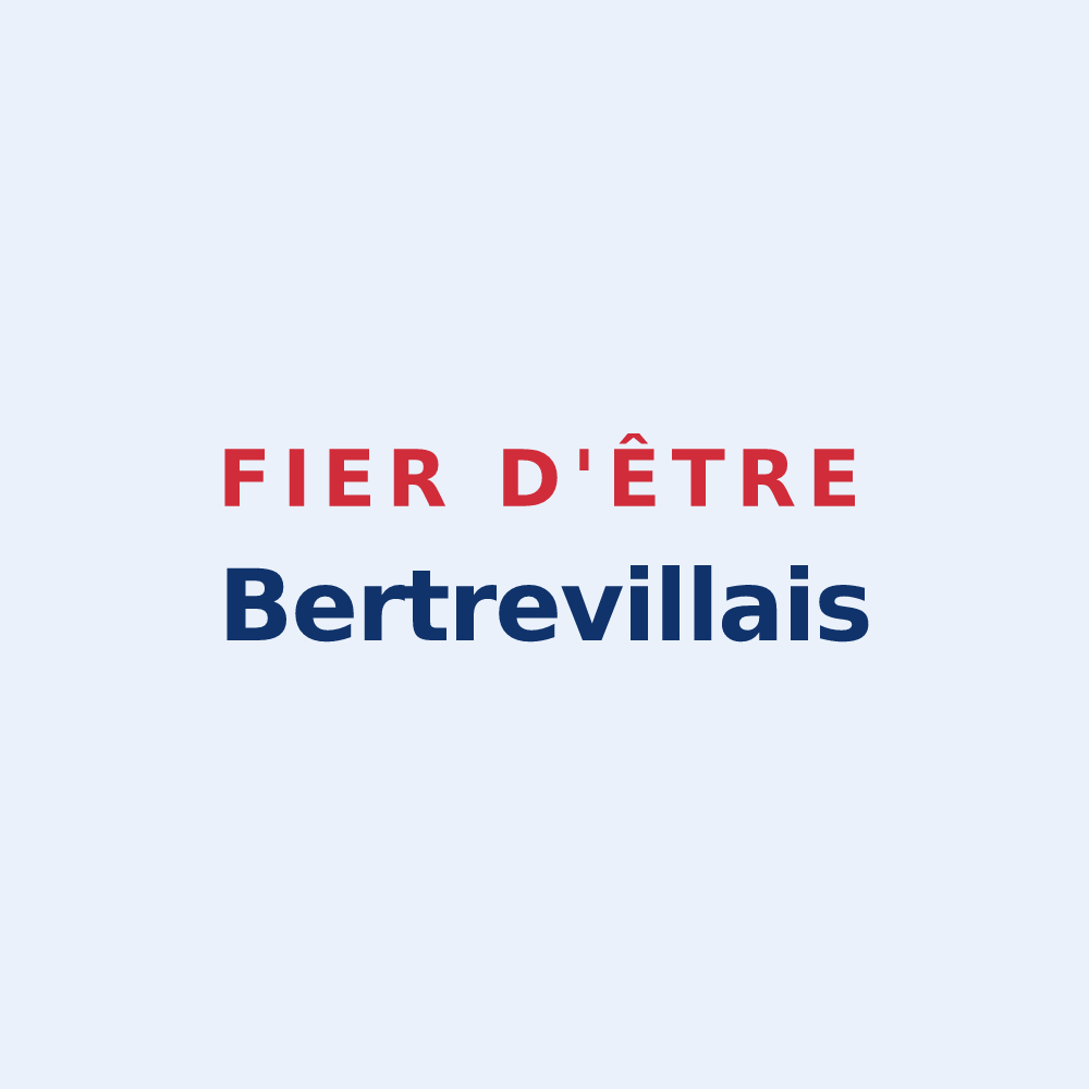 Sticker « Fier d'être Bertrevillais » — design pour Bertreville