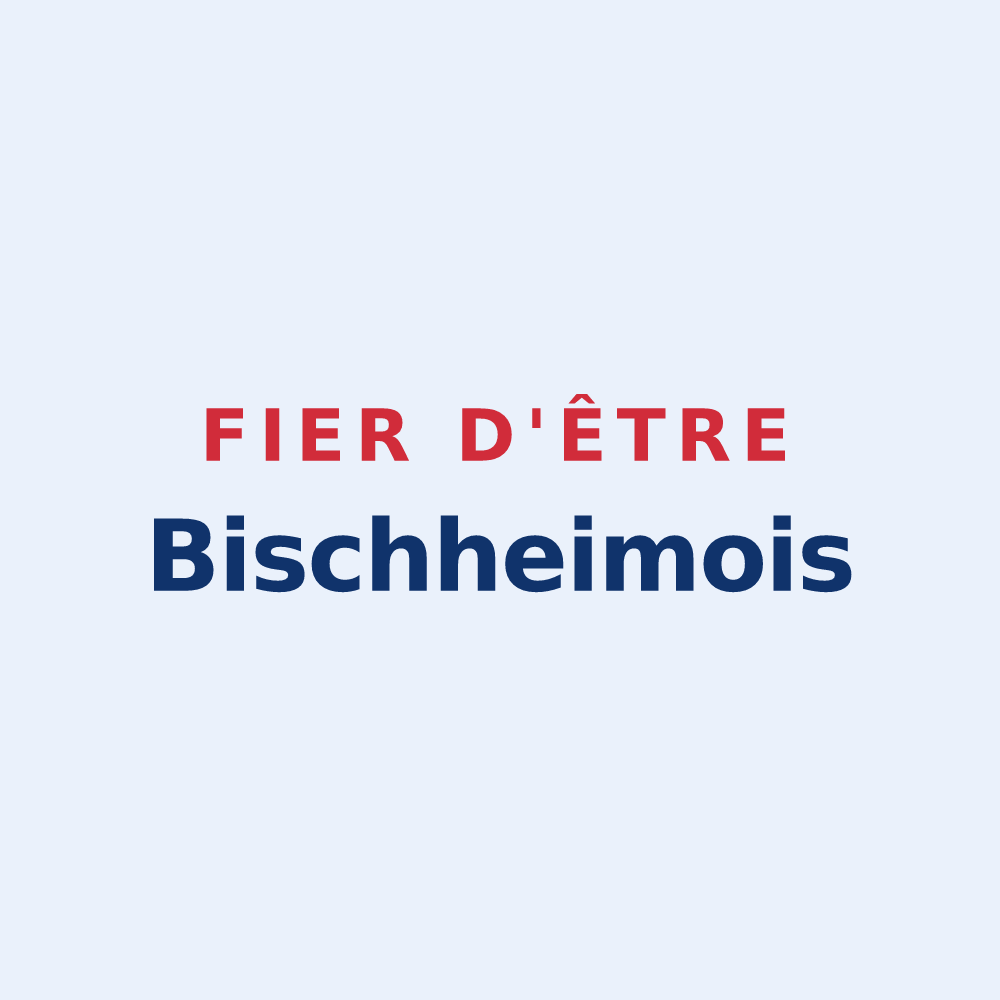 Sticker « Fier d'être Bischheimois » — design pour Bischheim