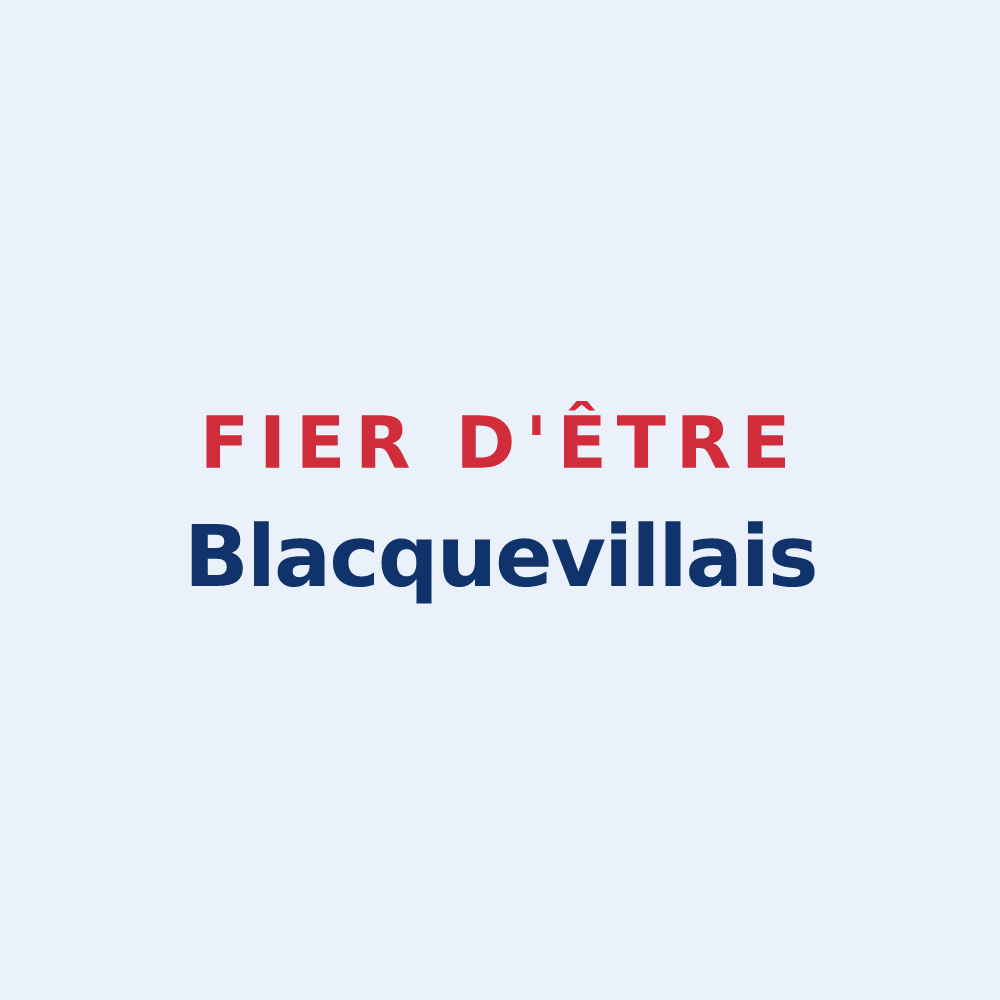Sticker « Fier d'être Blacquevillais » — design pour Blacqueville