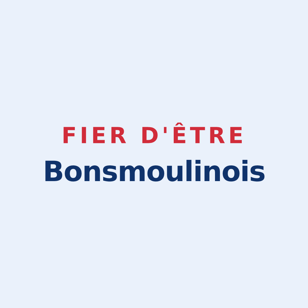 Sticker « Fier d'être Bonsmoulinois » — design pour Bonsmoulins