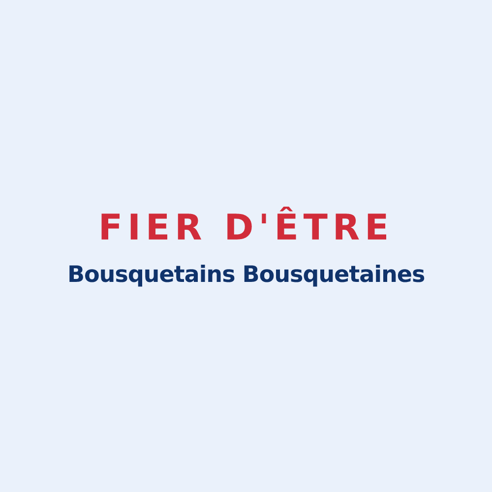 Sticker « Fier d'être Bousquetains Bousquetaines » — design pour Bouchet
