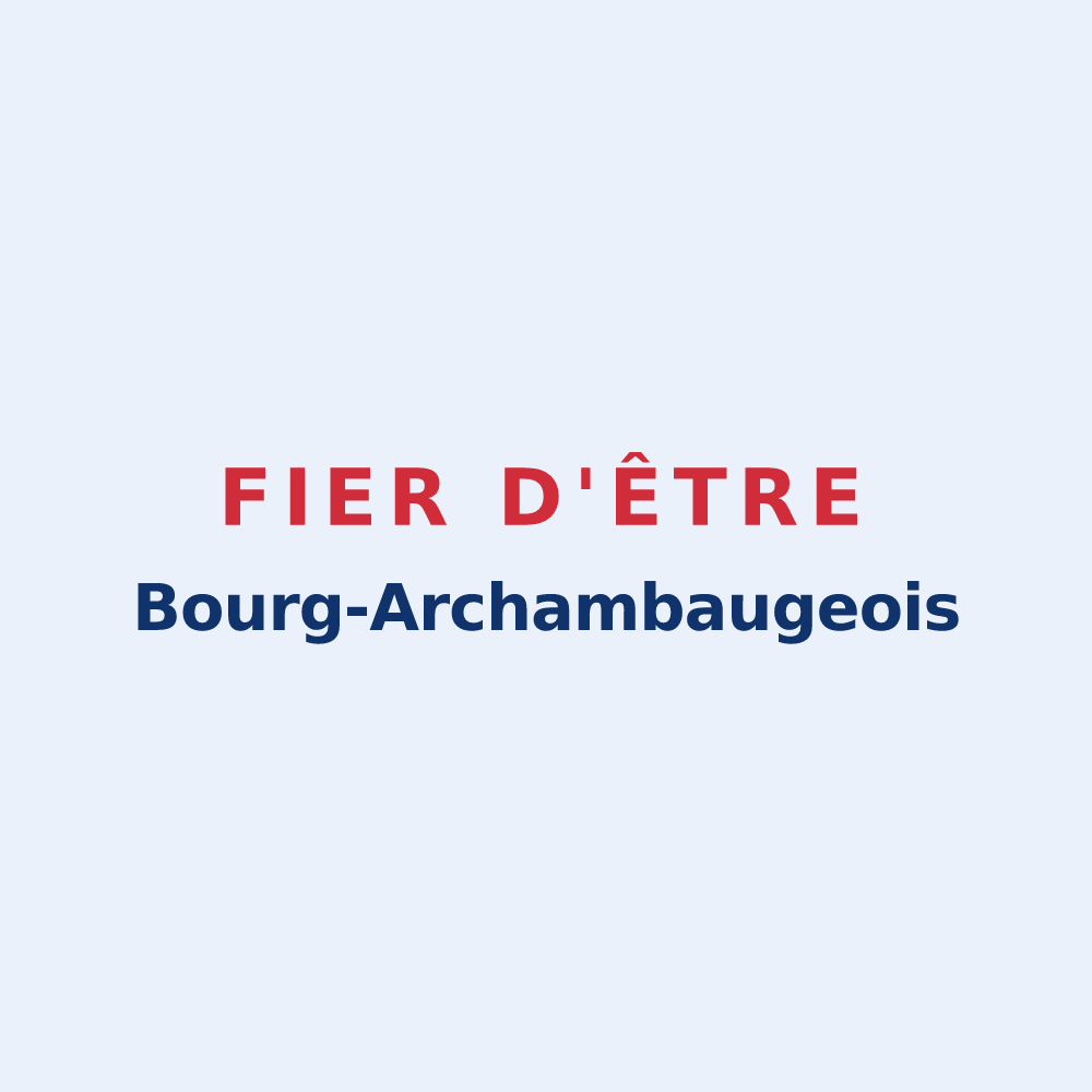 Sticker « Fier d'être Bourg-Archambaugeois » — design pour Bourg-Archambault