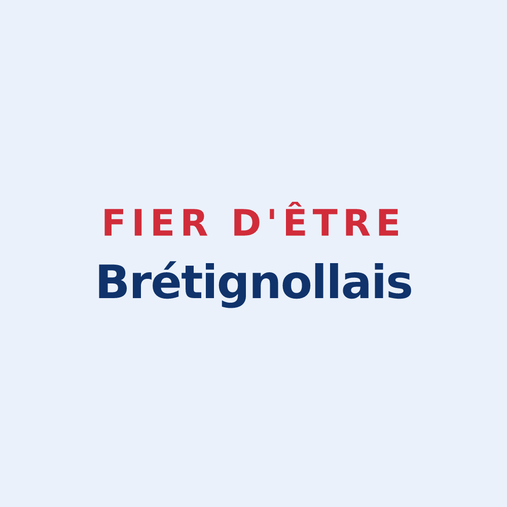 Sticker « Fier d'être Brétignollais » — design pour Bretignolles-sur-Mer