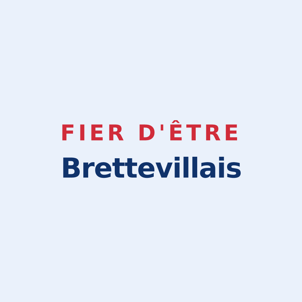 Sticker « Fier d'être Brettevillais » — design pour Bretteville