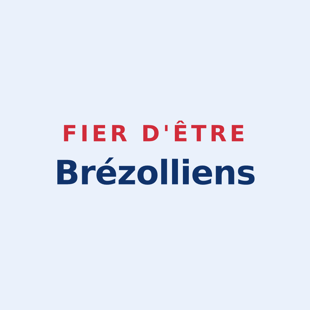 Sticker « Fier d'être Brézolliens » — design pour Brezolles