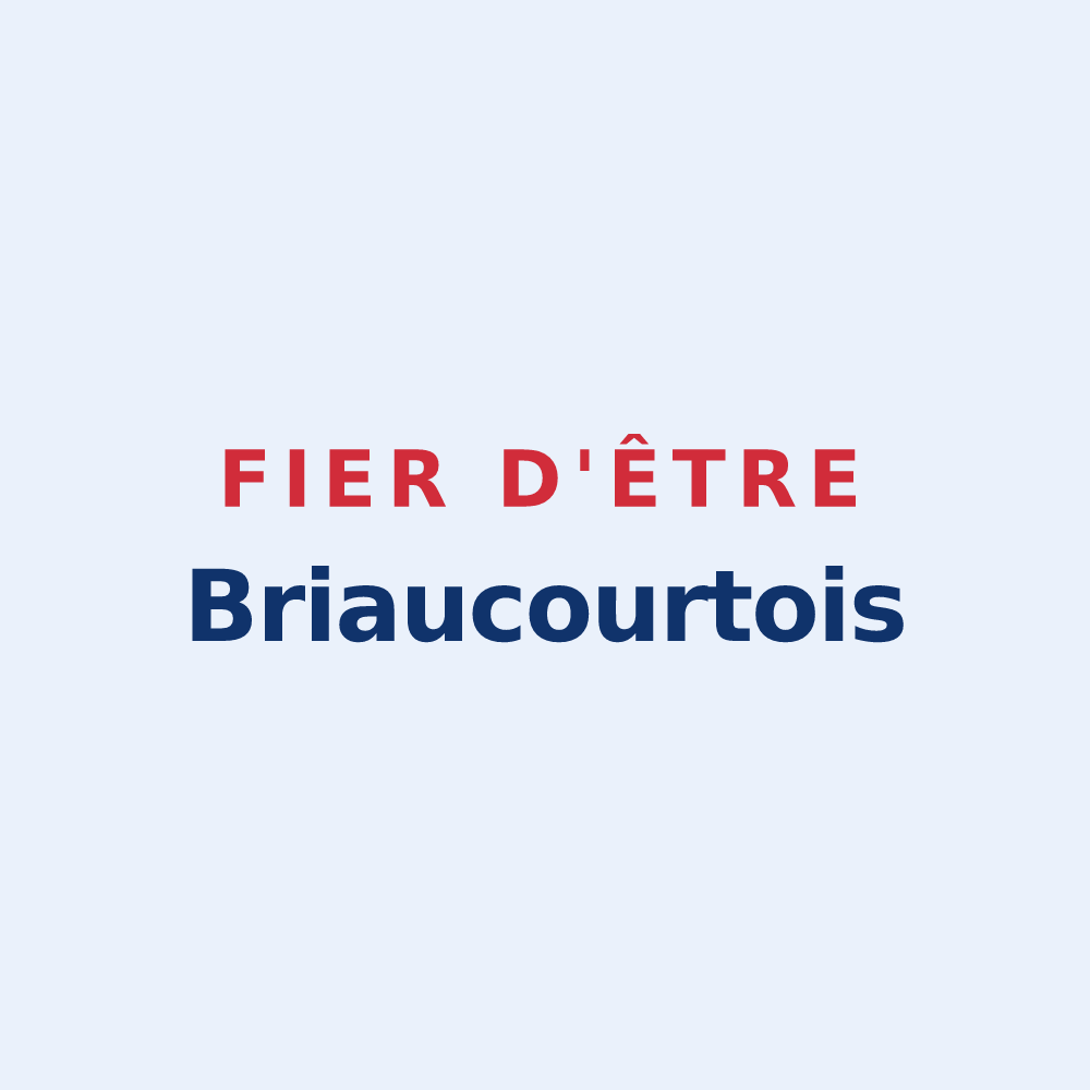 Sticker « Fier d'être Briaucourtois » — design pour Briaucourt
