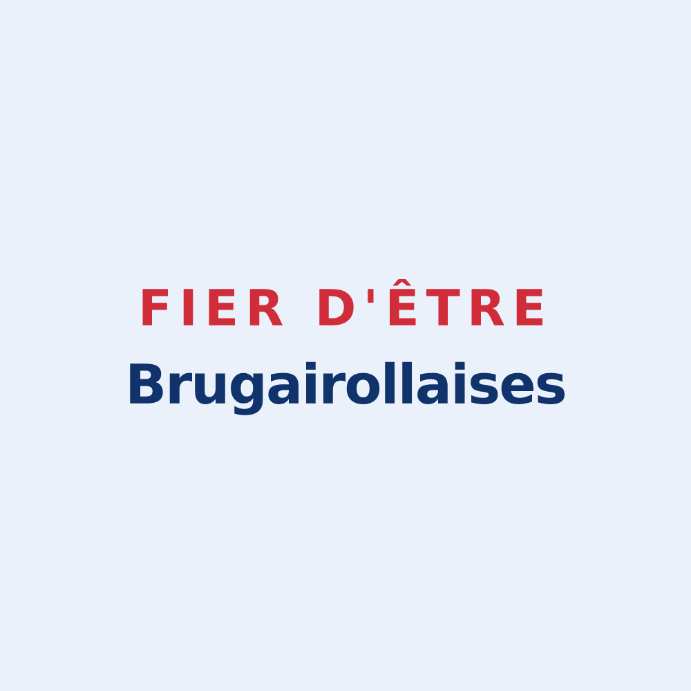 Sticker « Fier d'être Brugairollaises » — design pour Brugairolles