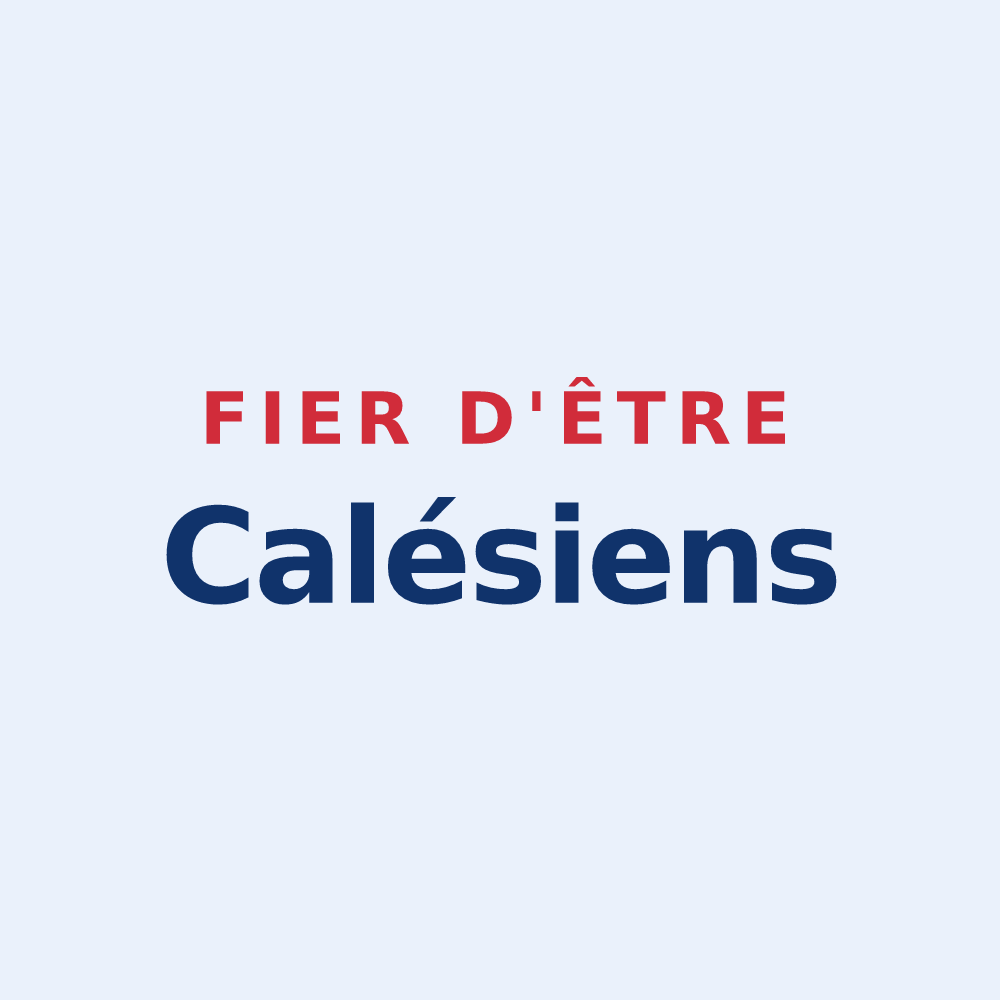 Sticker « Fier d'être Calésiens » — design pour Calès