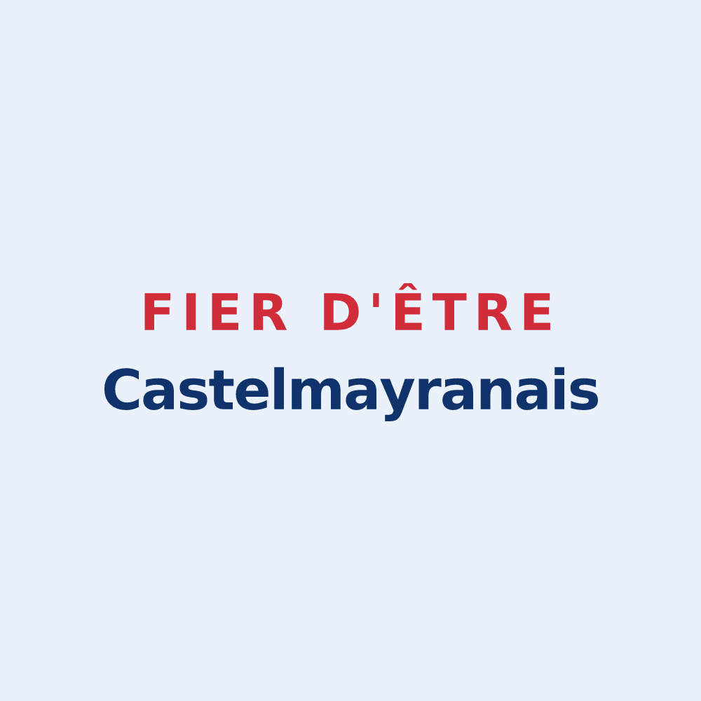 Sticker « Fier d'être Castelmayranais » — design pour Castelmayran