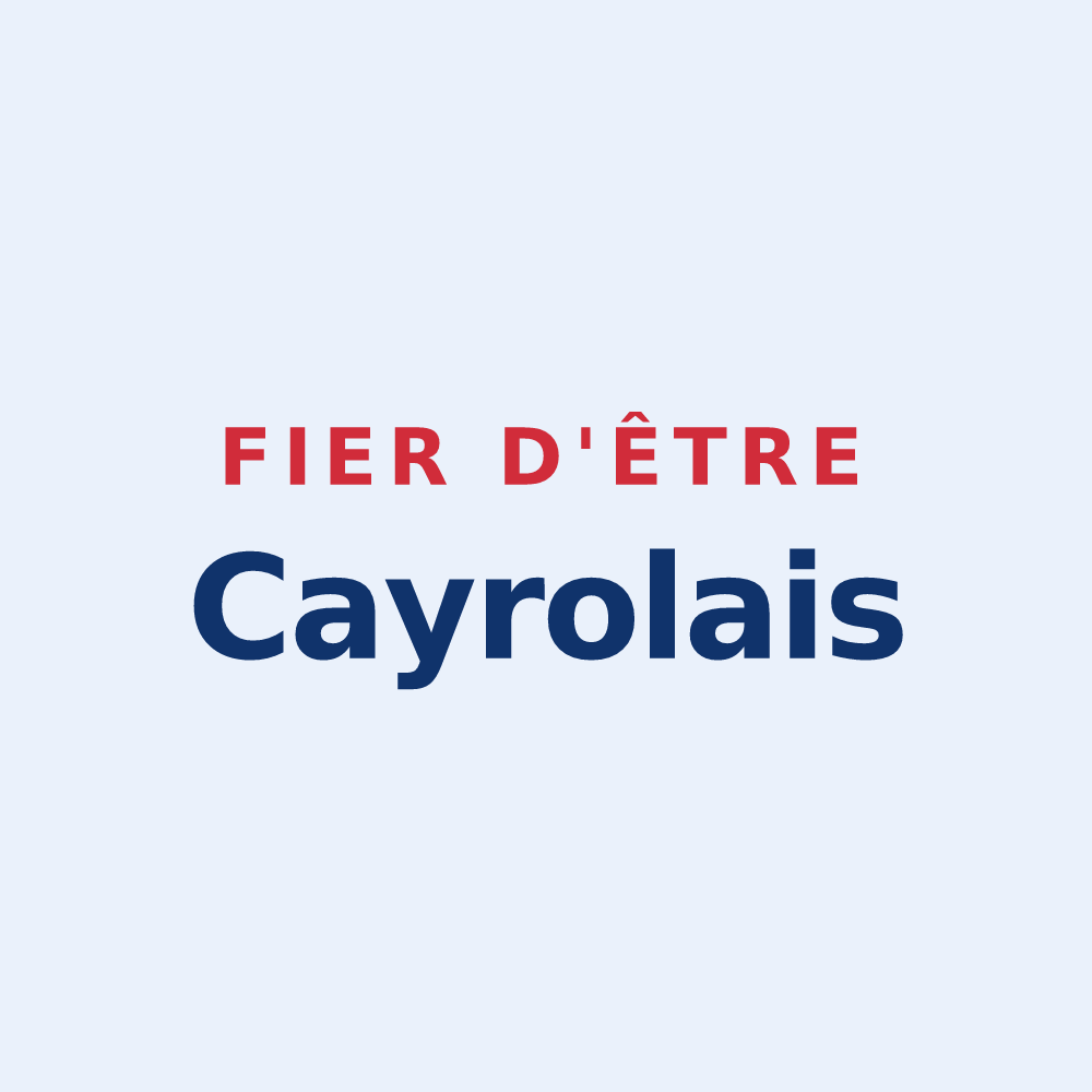 Sticker « Fier d'être Cayrolais » — design pour Cayrols