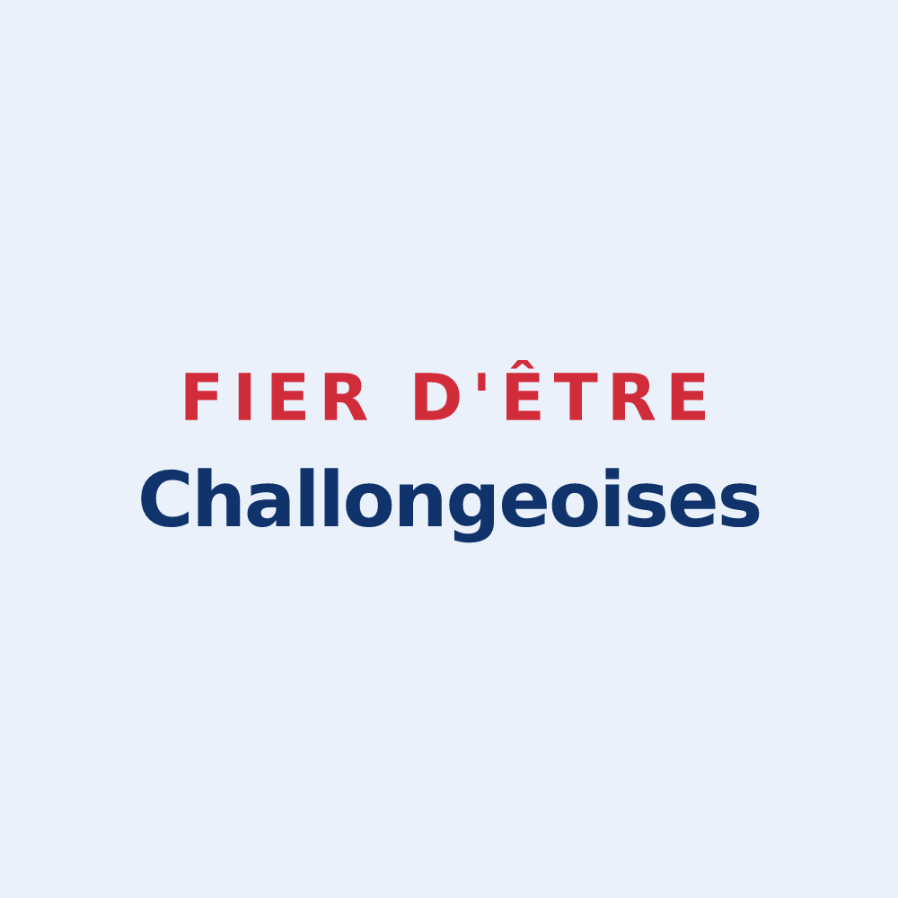Sticker « Fier d'être Challongeoises » — design pour Challonges