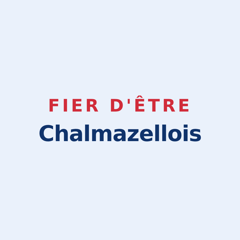 Sticker « Fier d'être Chalmazellois » — design pour Chalmazel-Jeansagnière