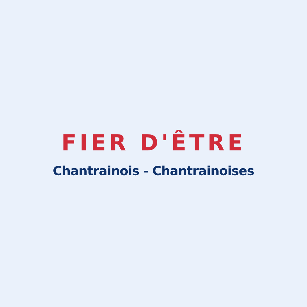 Sticker « Fier d'être Chantrainois - Chantrainoises » — design pour Chantraines