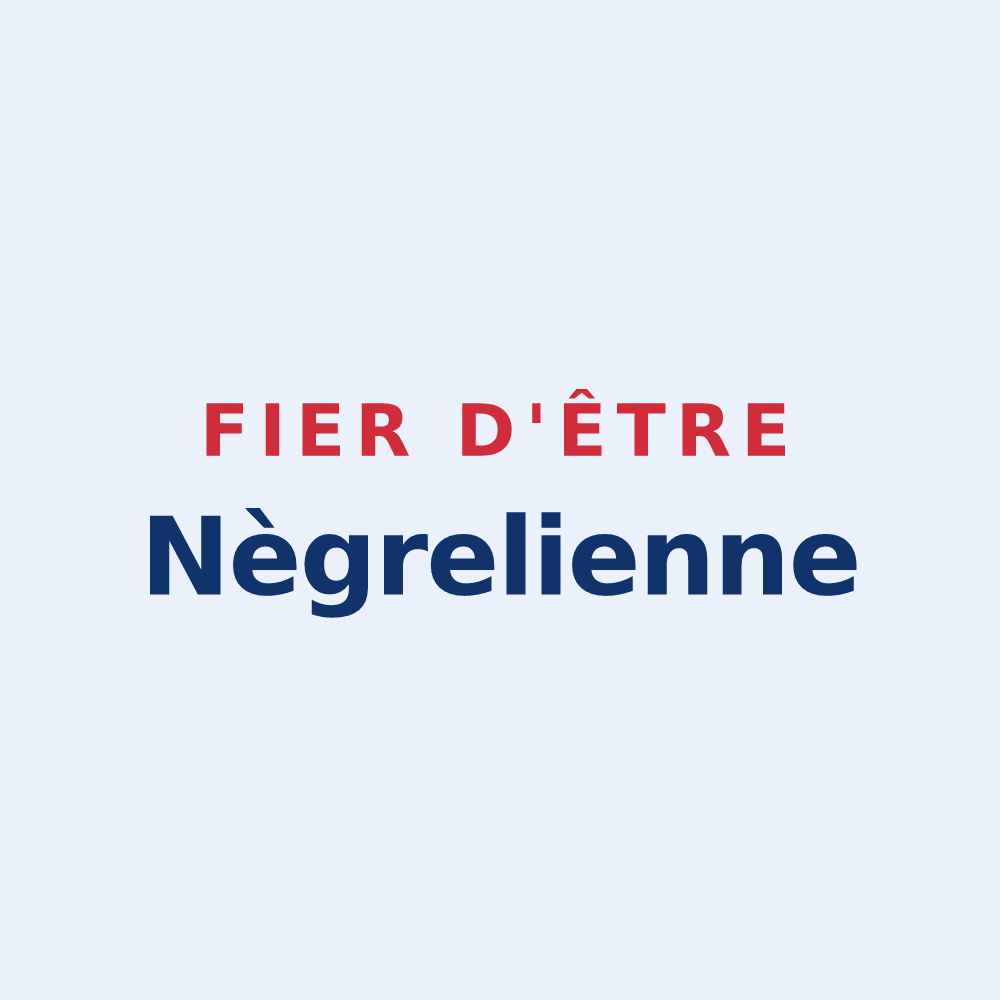 Sticker « Fier d'être Nègrelienne » — design pour Châteauneuf-le-Rouge