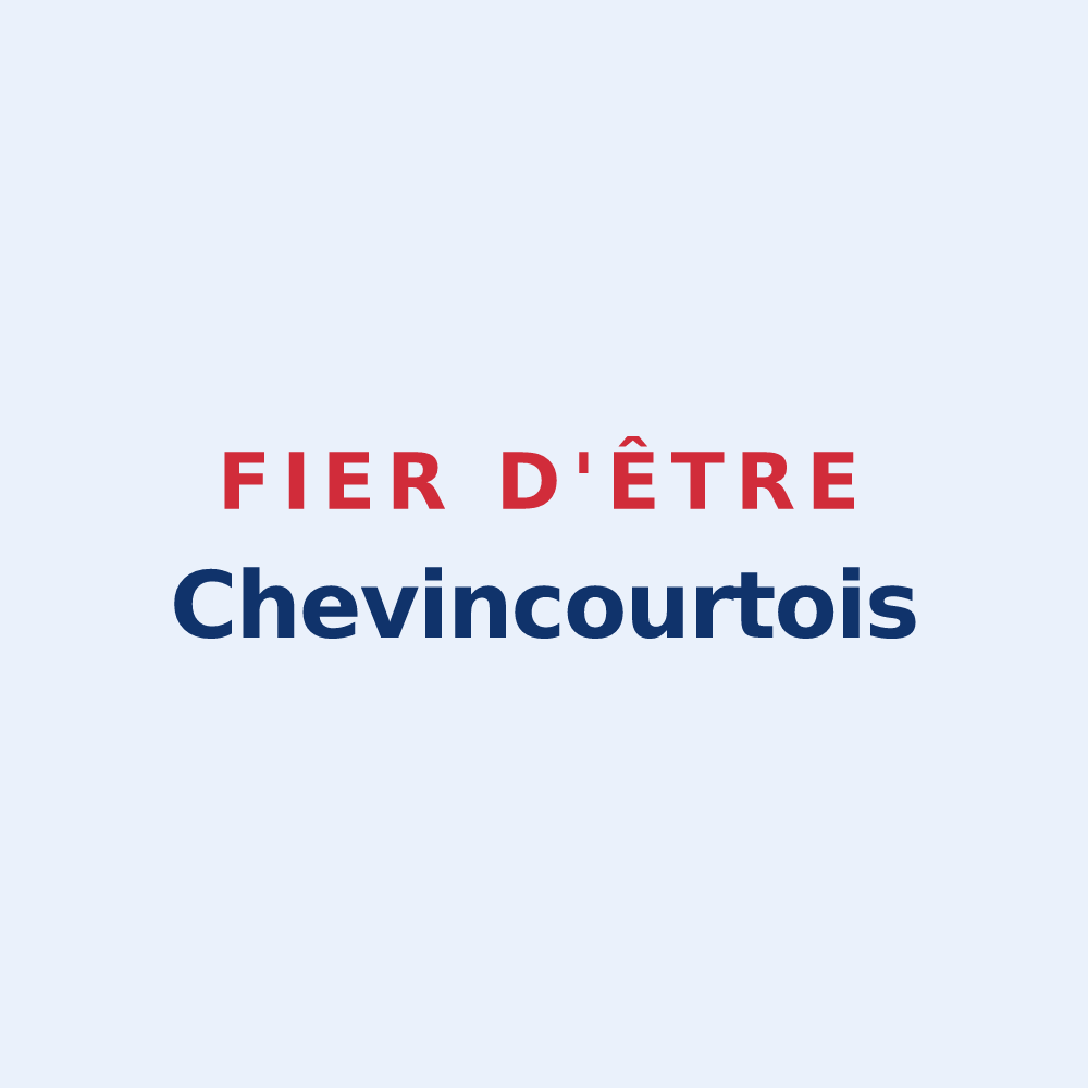 Sticker « Fier d'être Chevincourtois » — design pour Chevincourt