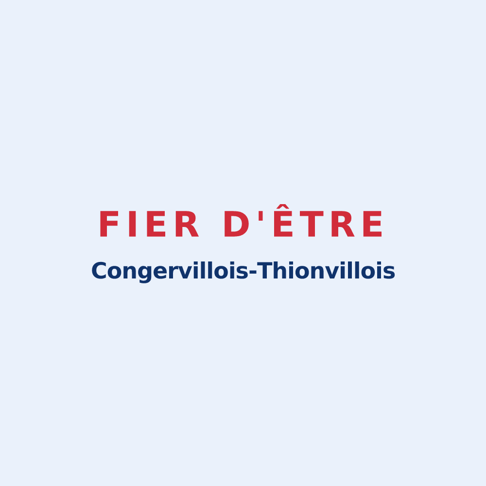 Sticker « Fier d'être Congervillois-Thionvillois » — design pour Congerville-Thionville