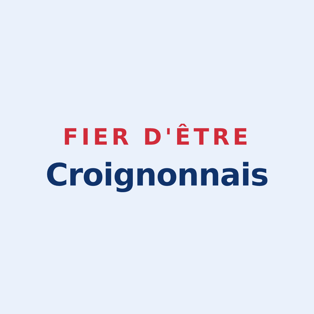 Sticker « Fier d'être Croignonnais » — design pour Croignon