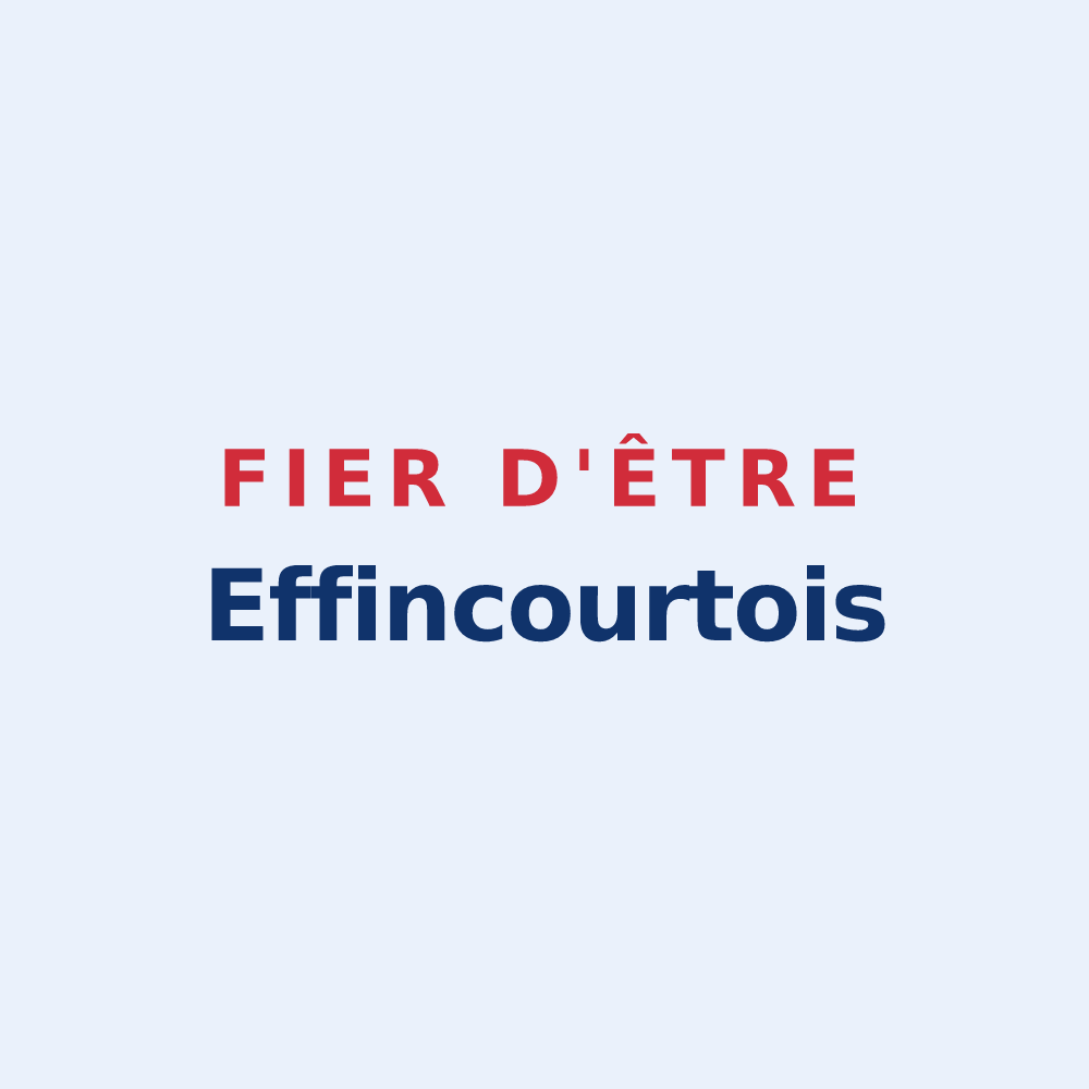 Sticker « Fier d'être Effincourtois » — design pour Effincourt