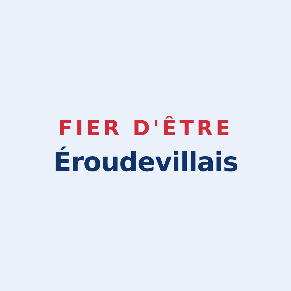 Sticker « Fier d'être Éroudevillais » — design pour Éroudeville