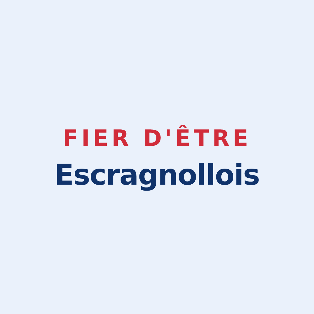 Sticker « Fier d'être Escragnollois » — design pour Escragnolles