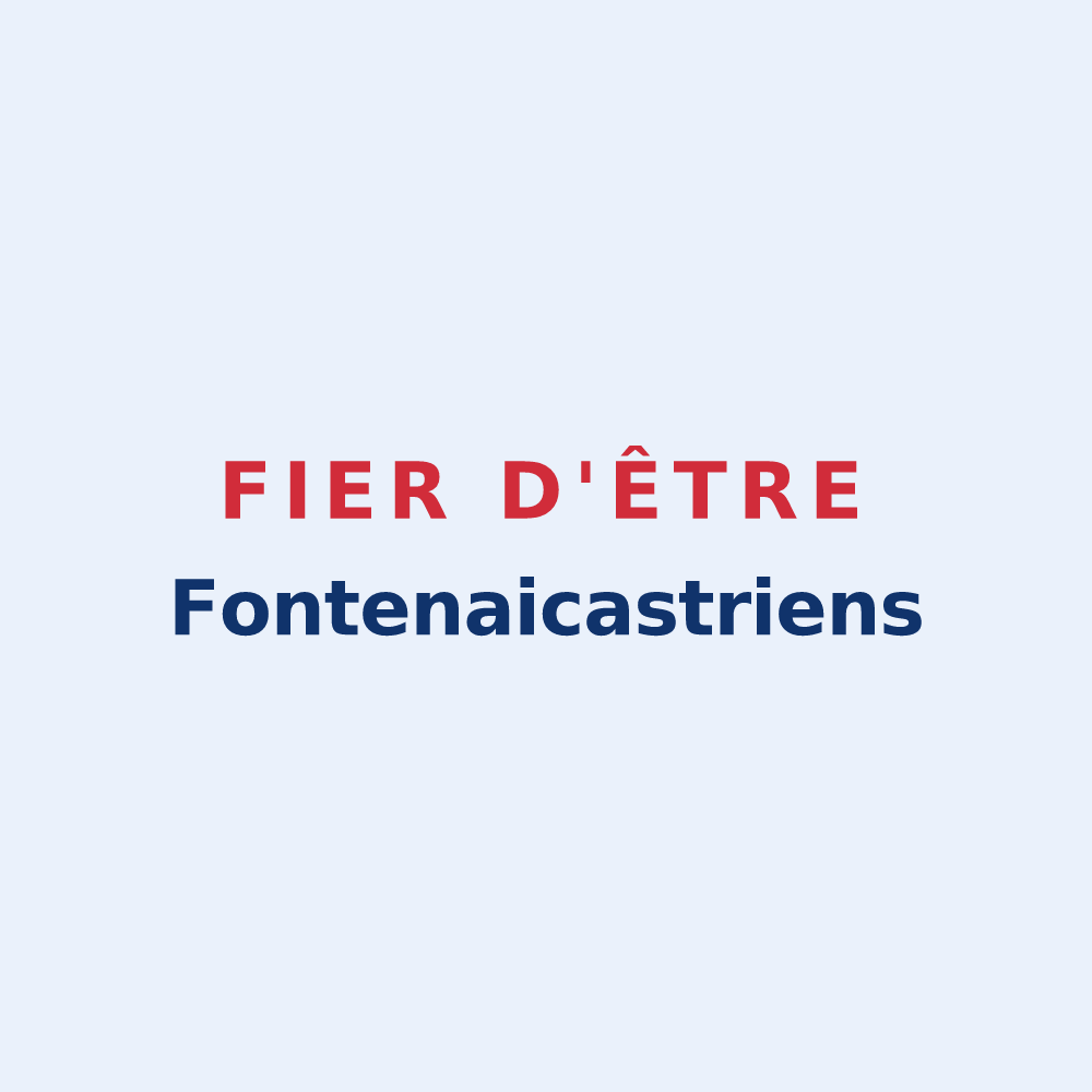 Sticker « Fier d'être Fontenaicastriens » — design pour Fontenoy-le-Château